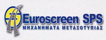 ΜΗΧΑΝΗΜΑΤΑ ΥΛΙΚΑ ΜΕΤΑΞΟΤΥΠΙΑΣ EUROSCREEN SPS ΓΛΥΦΑΔΑ ΑΤΤΙΚΗ ΣΥΜΕΩΝΙΔΗΣ ΑΙΑΣ
