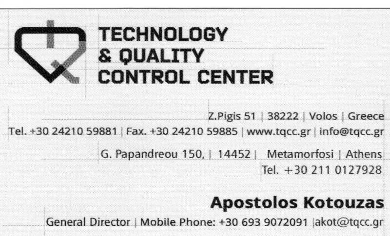 ΚΕΝΤΡΟ ΤΕΧΝΟΛΟΓΙΑΣ ΠΟΙΟΤΙΚΟΥ ΕΛΕΓΧΟΥ TQCC ΒΟΛΟΣ ΜΑΓΝΗΣΙΑ ΚΩΤΟΥΖΑΣ Α. ΚΑΙ Κ. ΟΕ